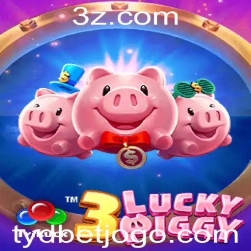 tydbet - Explorando o Universo do Jogo 3LUCKYPIGGY: Estratégias e Regras Atuais