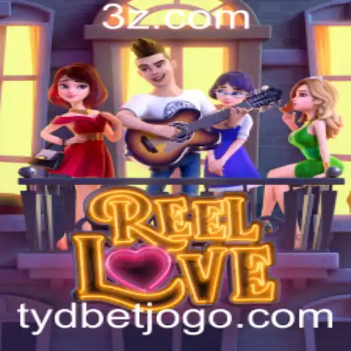 tydbet - ReelLove: Uma Experiência de Jogo Fascinante e Encantadora