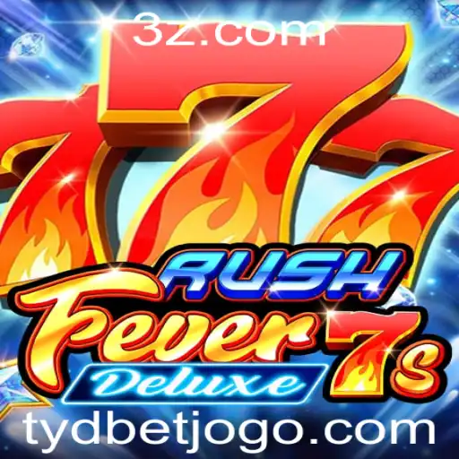 tydbet - Descubra RushFever7sDeluxe: O Novo Fenômeno de Entretenimento no Mundo dos Games